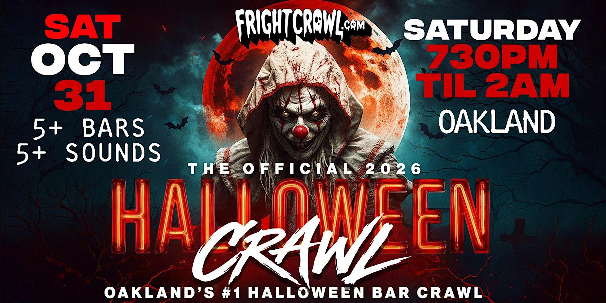 The Fright Crawl | Oakland’s #1 Halloween Bar Crawl 2026 | Sat, Oct 31